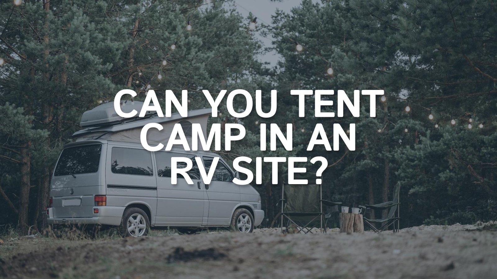 can-you-tent-camp-in-an-rv-site-featured-image