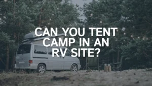 Can you tent camp in an RV site featured image is showing a relaxed RV site.